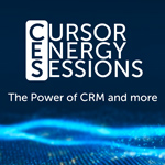 CURSOR Energy Sessions - The Power of CRM and more
